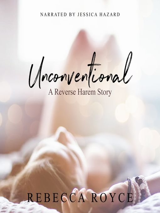 Title details for Unconventional by Rebecca Royce - Available